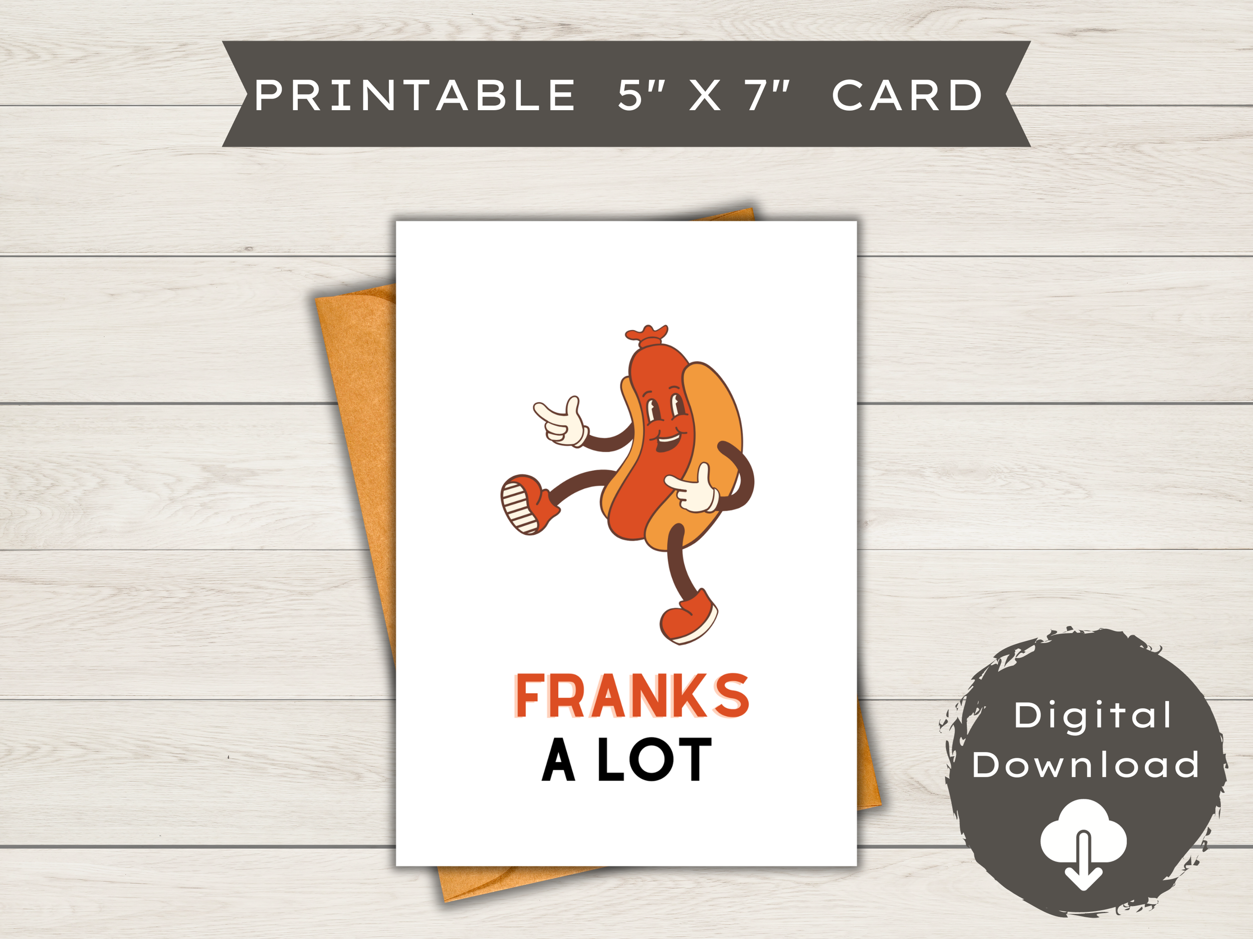 Funny Thank You Card | Blank - Franks a Lot