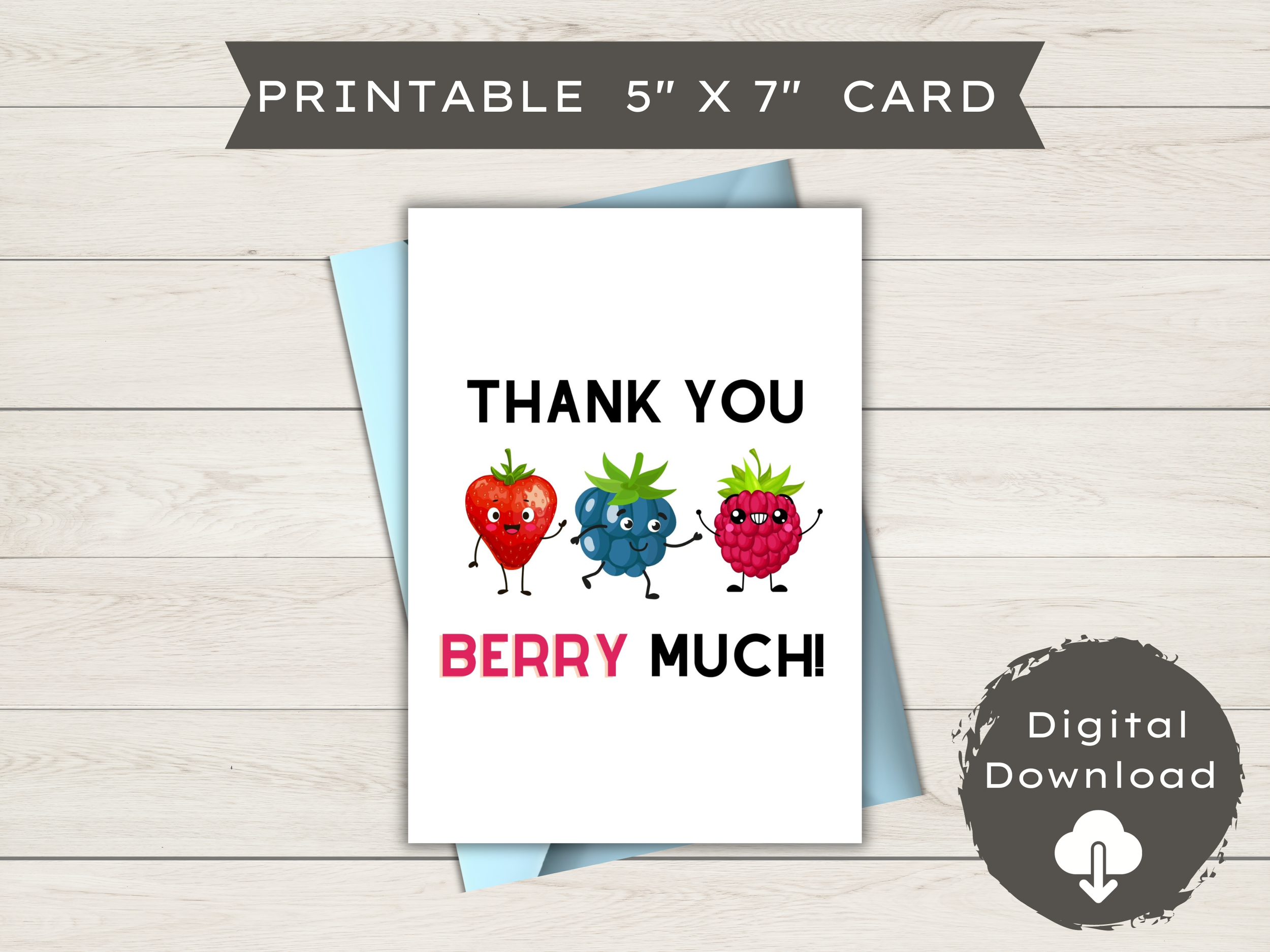 Funny Thank You Card | Blank - Thank you Berry Much