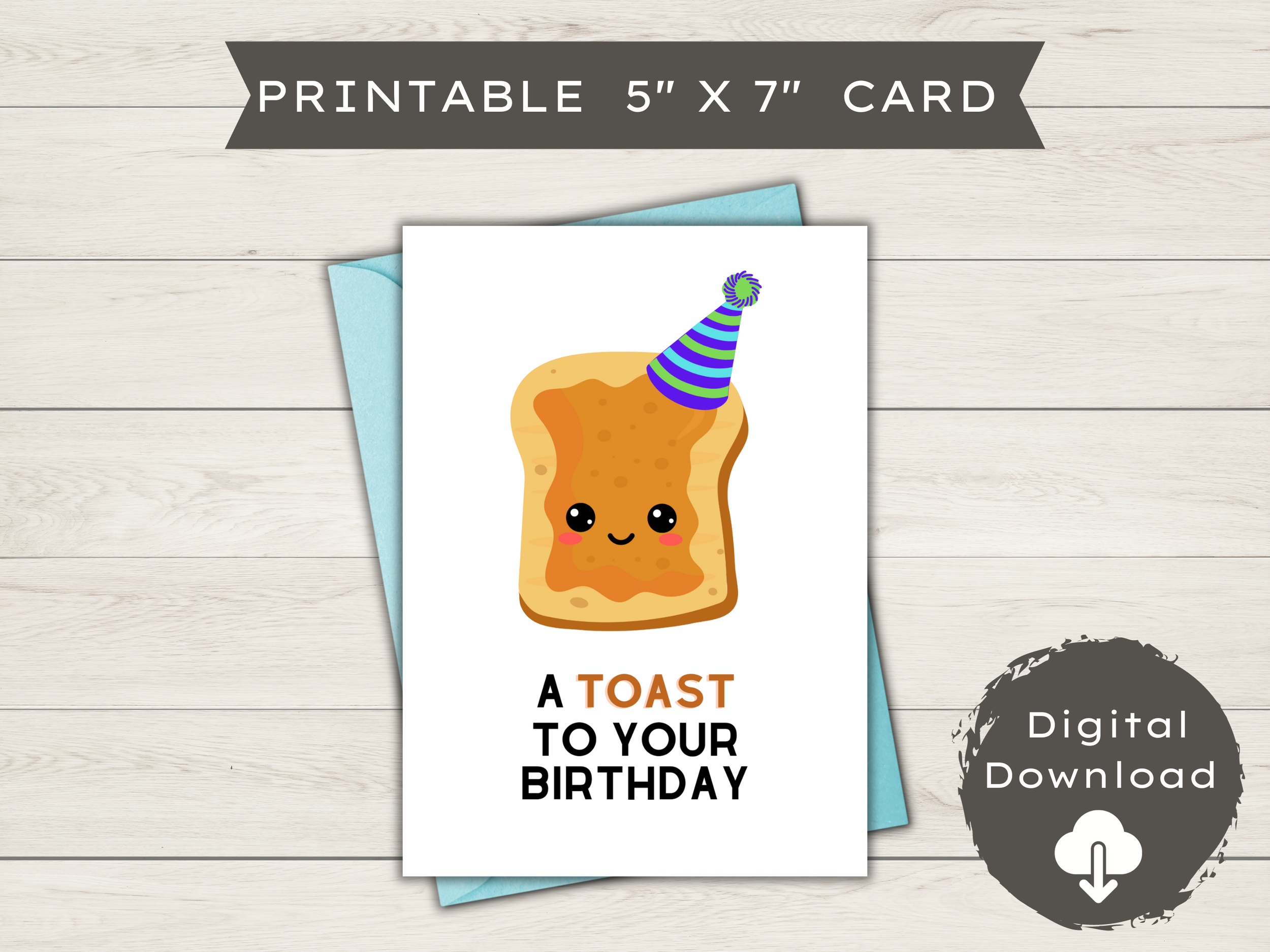Printable Birthday Card - A Toast to Your Birthday