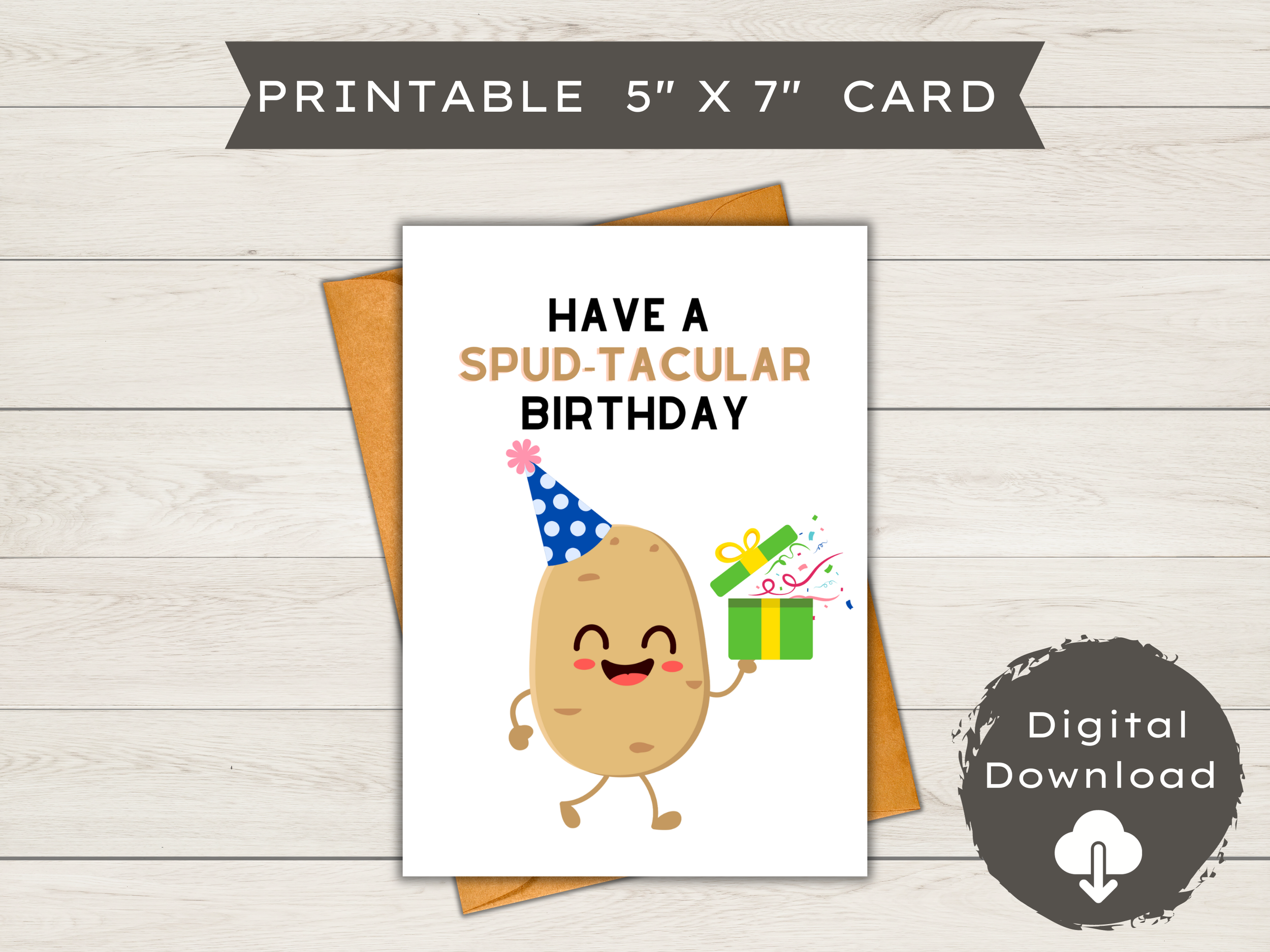 Printable Birthday Card - Spud-tacular Birthday