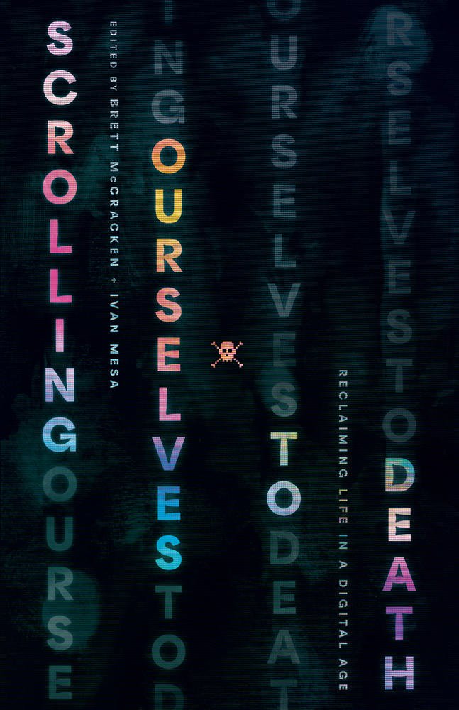 Scrolling Ourselves to Death cover