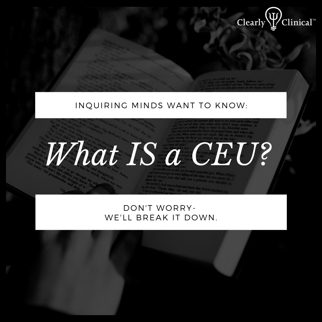 What IS a CEU? 