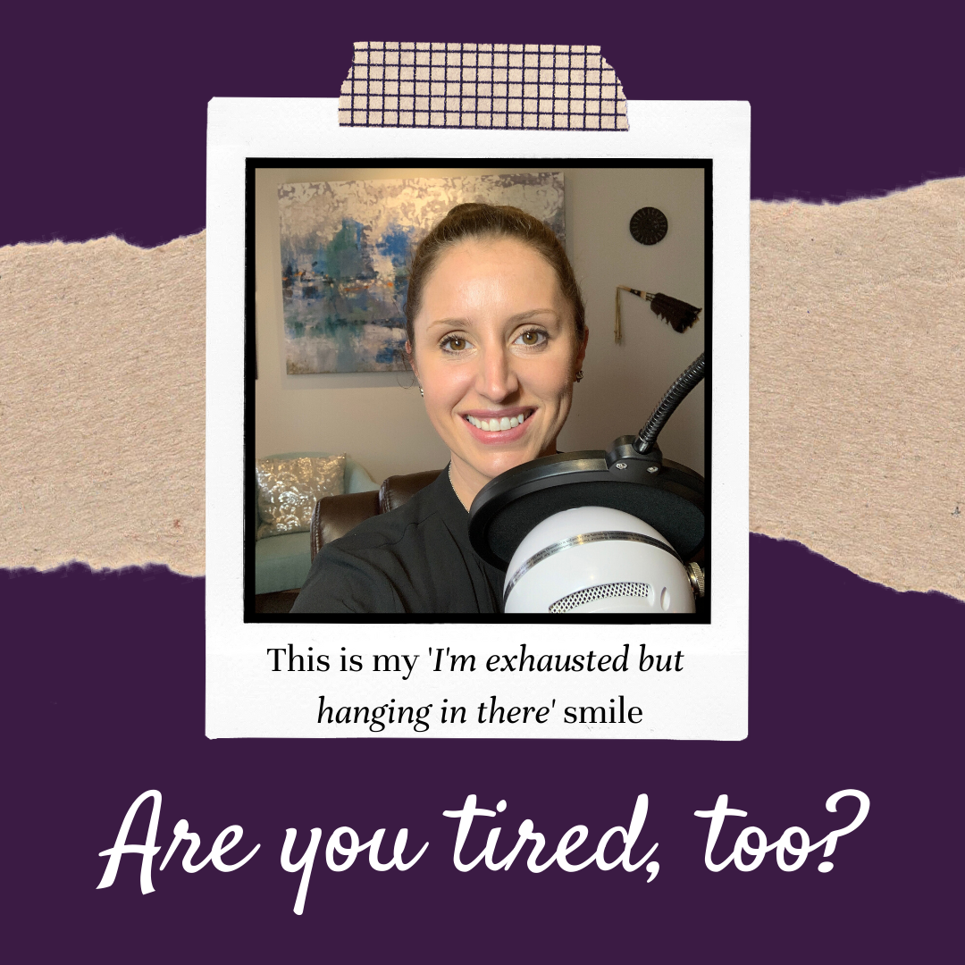 I'm exhausted... you, too? 