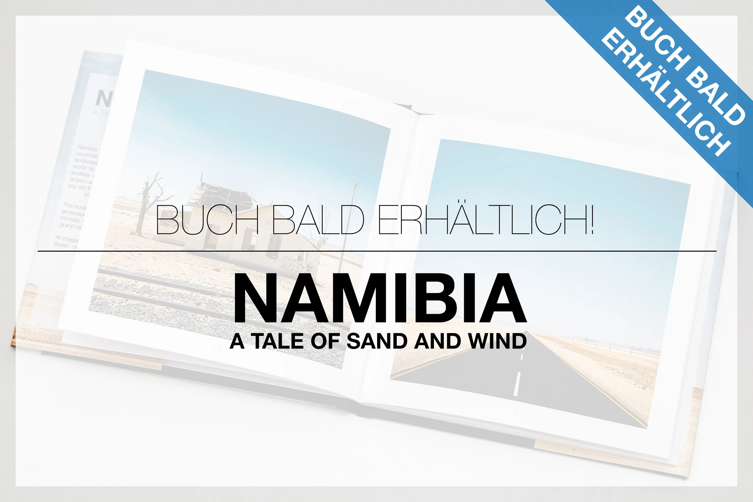 BUCH BALD ERHÄLTLICH: NAMIBIA - TALE OF SAND AND WIND