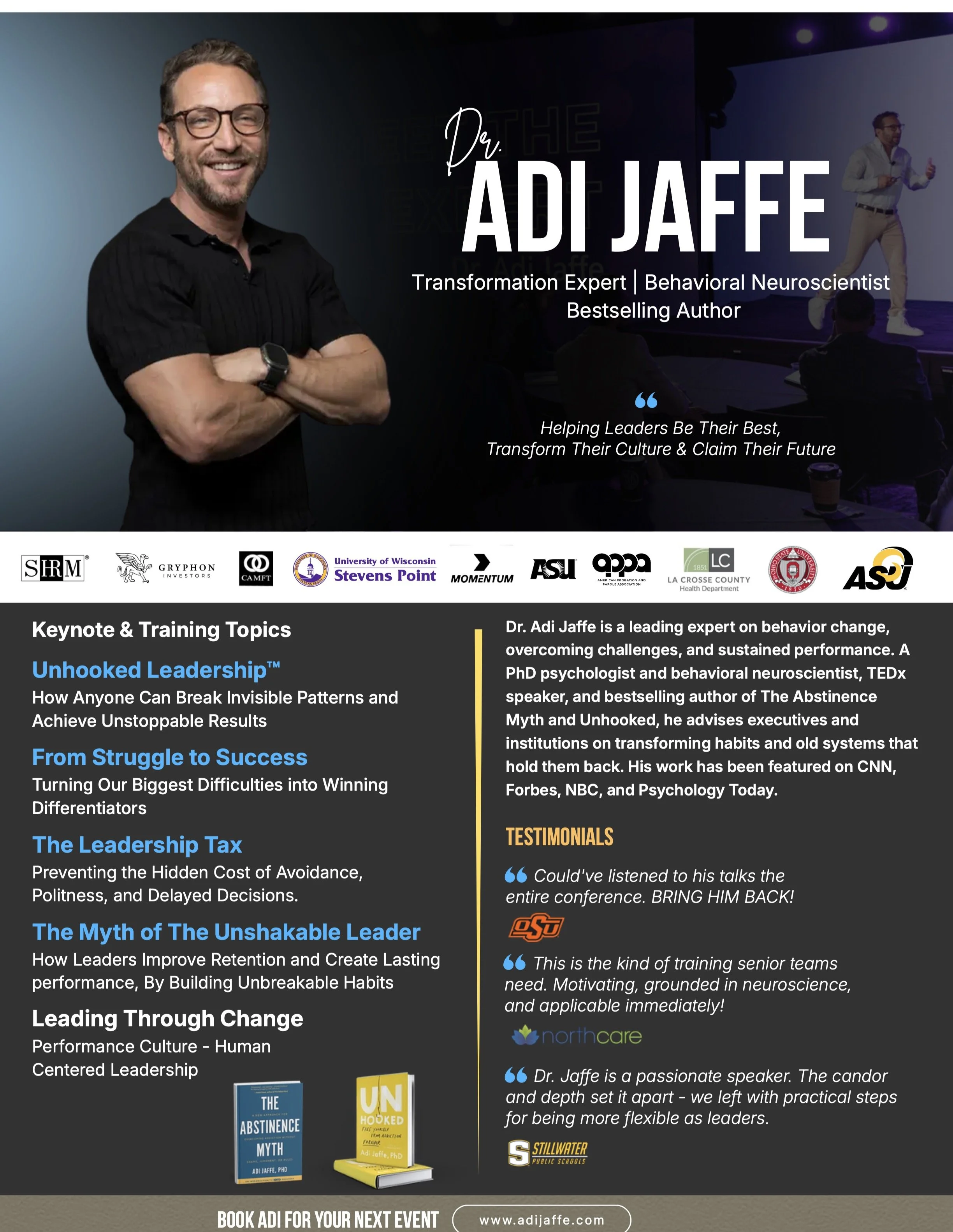 A promotional graphic for Dr. Adi Jaffe, highlighting his expertise as a transformation expert, behavioral neuroscientist, and bestselling author. The graphic features a photo of Dr. Jaffe smiling with crossed arms, text about his keynote topics on leadership and change, and images of his books 'The Abstinence Myth' and 'Unhooked'. The bottom includes a call to action to book Dr. Jaffe for events, with his website and logo of Stillwater Public Schools.