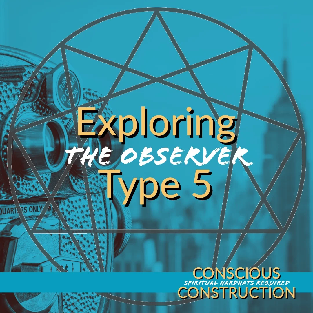 Exploring Enneagram 5 (The Observer)