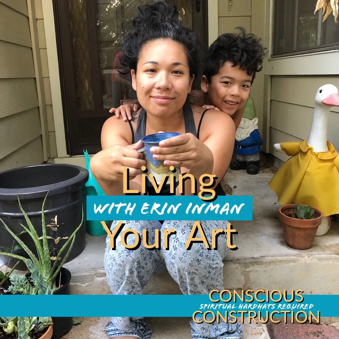 Living Your Art with Erin Inman (Enneagram 4)