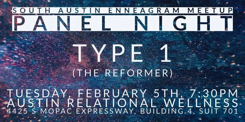 South Austin Enneagram Meetup Panel: Type 1