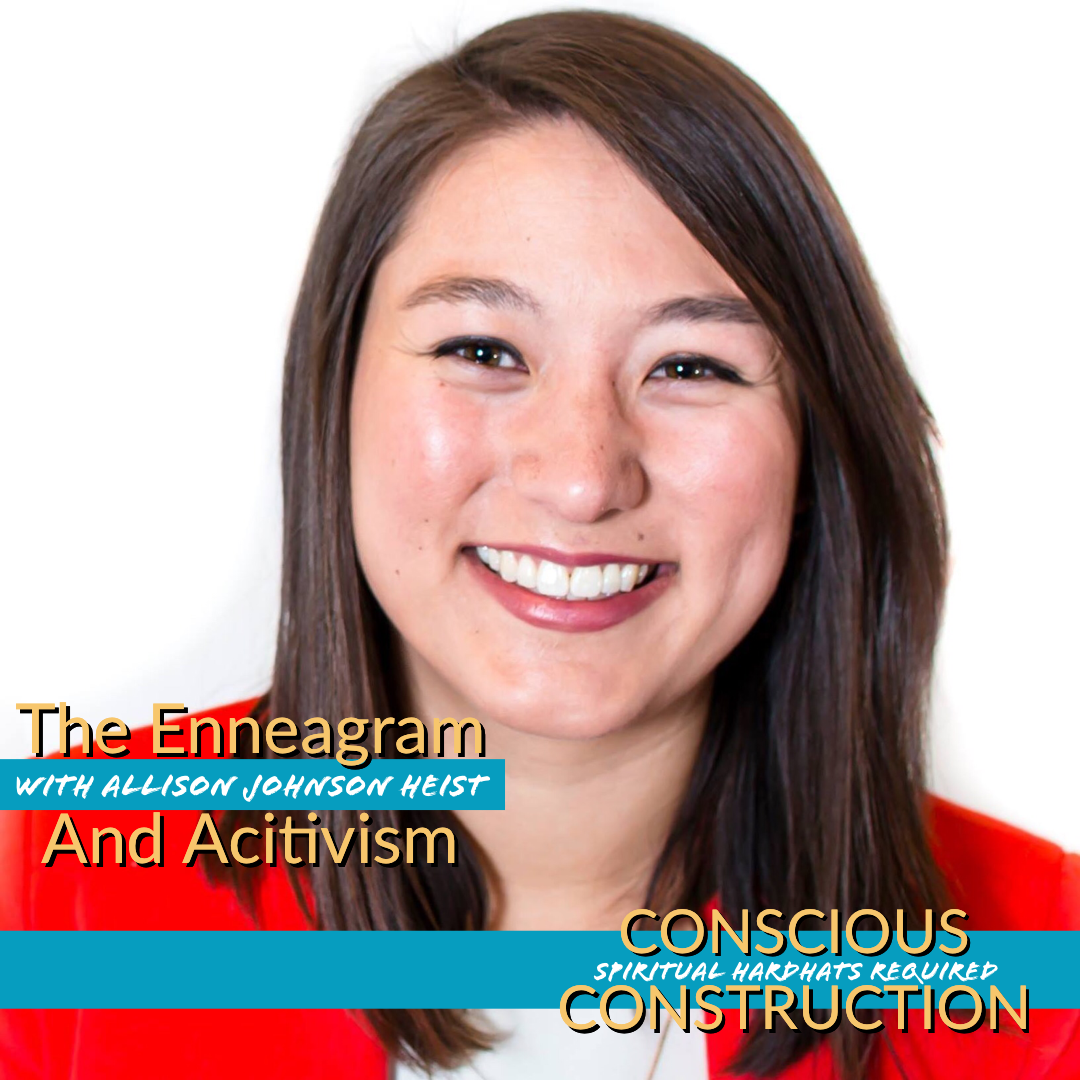 The Enneagram and Activism with Allison Johnson Heist (Enneagram 1)
