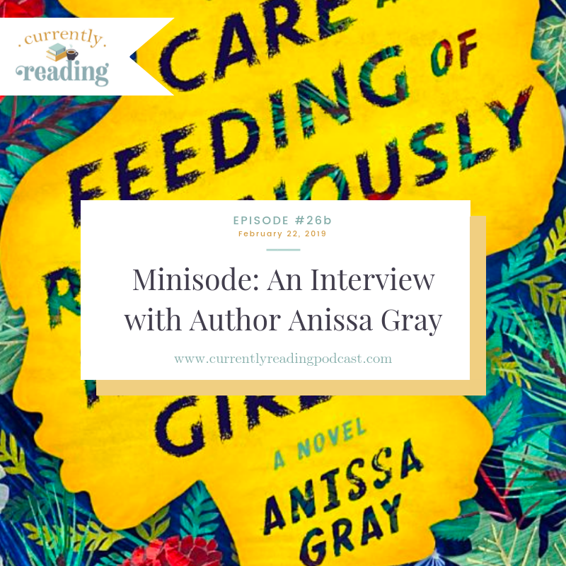 Minisode: An Interview with Author Anissa Gray