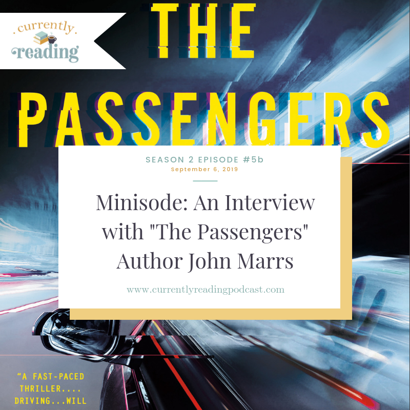 Minisode: An Interview with "The Passengers" Author John Marrs