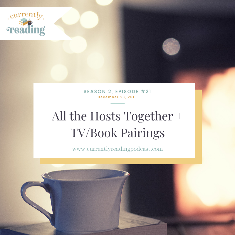 Season 2, Episode 21: All the Hosts Together + TV/Book Pairings