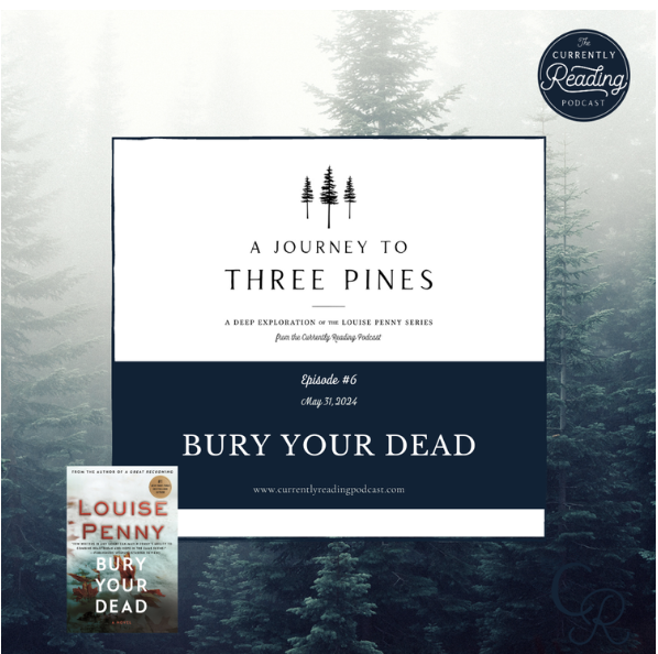 Bury Your Dead by Louise Penny