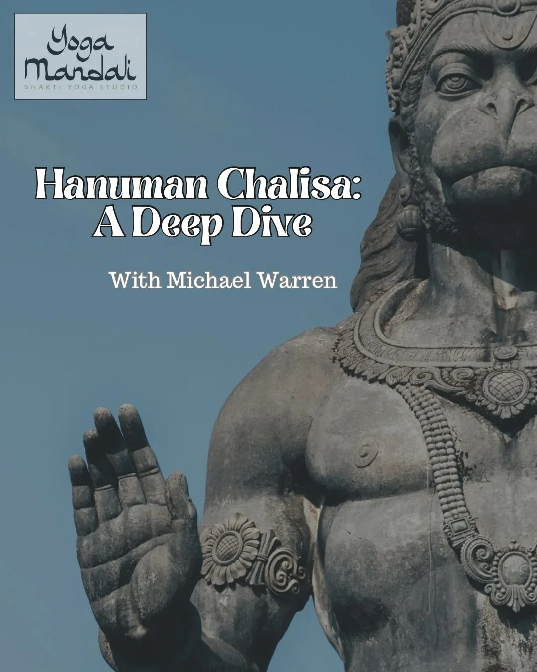Step into devotion ✨

Join us for Hanuman Chalisa: A Deep Dive&mdash;an evening of sacred chant, live music &amp; connection led by Michael Warren.

Through chanting the Hanuman Chalisa, we invoke courage, strength &amp; devotion&mdash;entering a mov