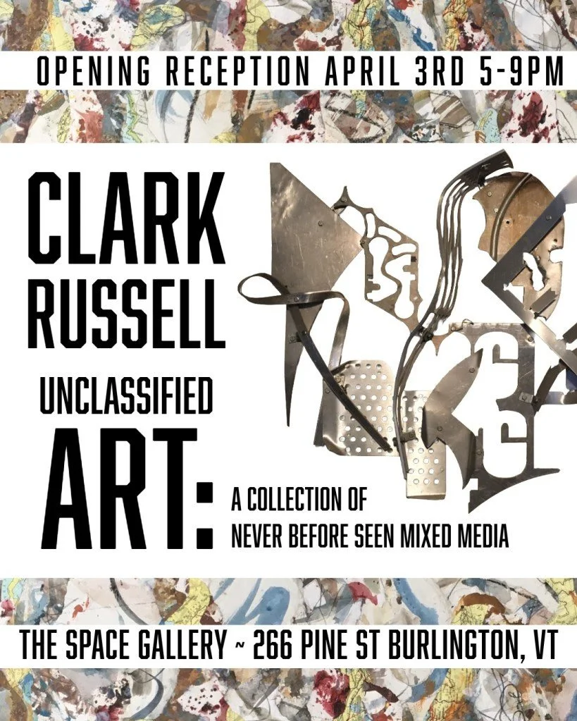 Clark Russell's Unclassified Art (Show at The S.P.A.C.E. Gallery)