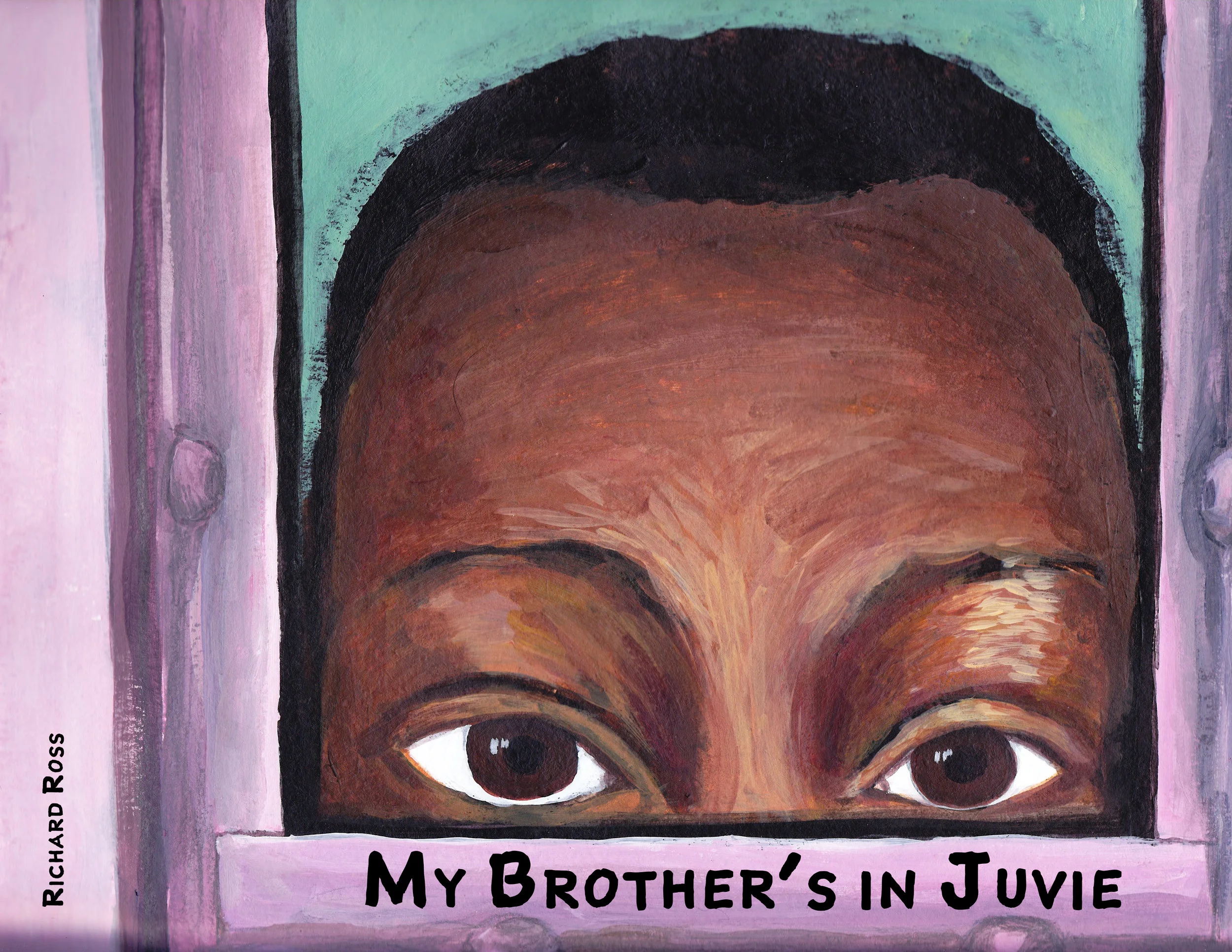 My Brother's in Juvie (Cover).jpg