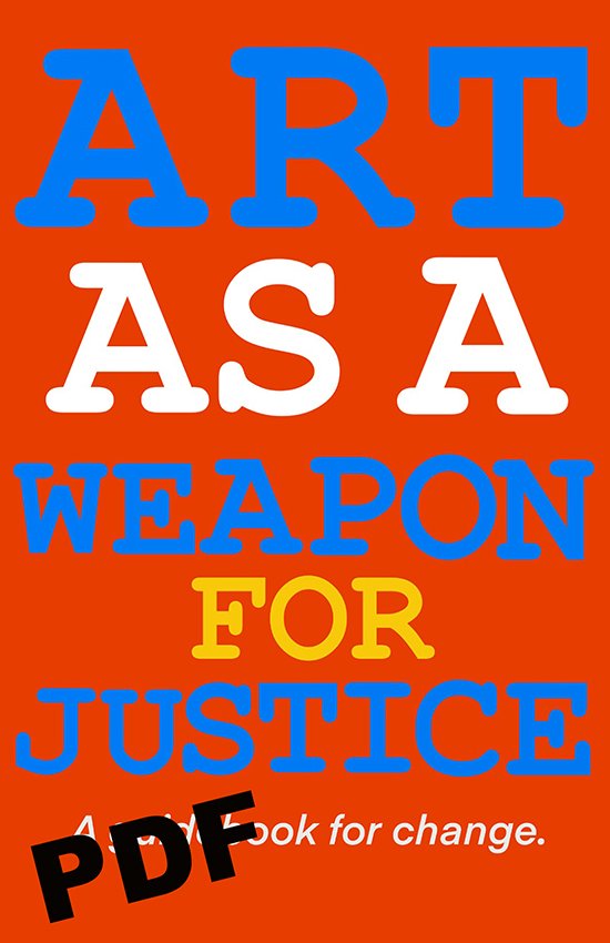 PDF: Art as a Weapon for Justice