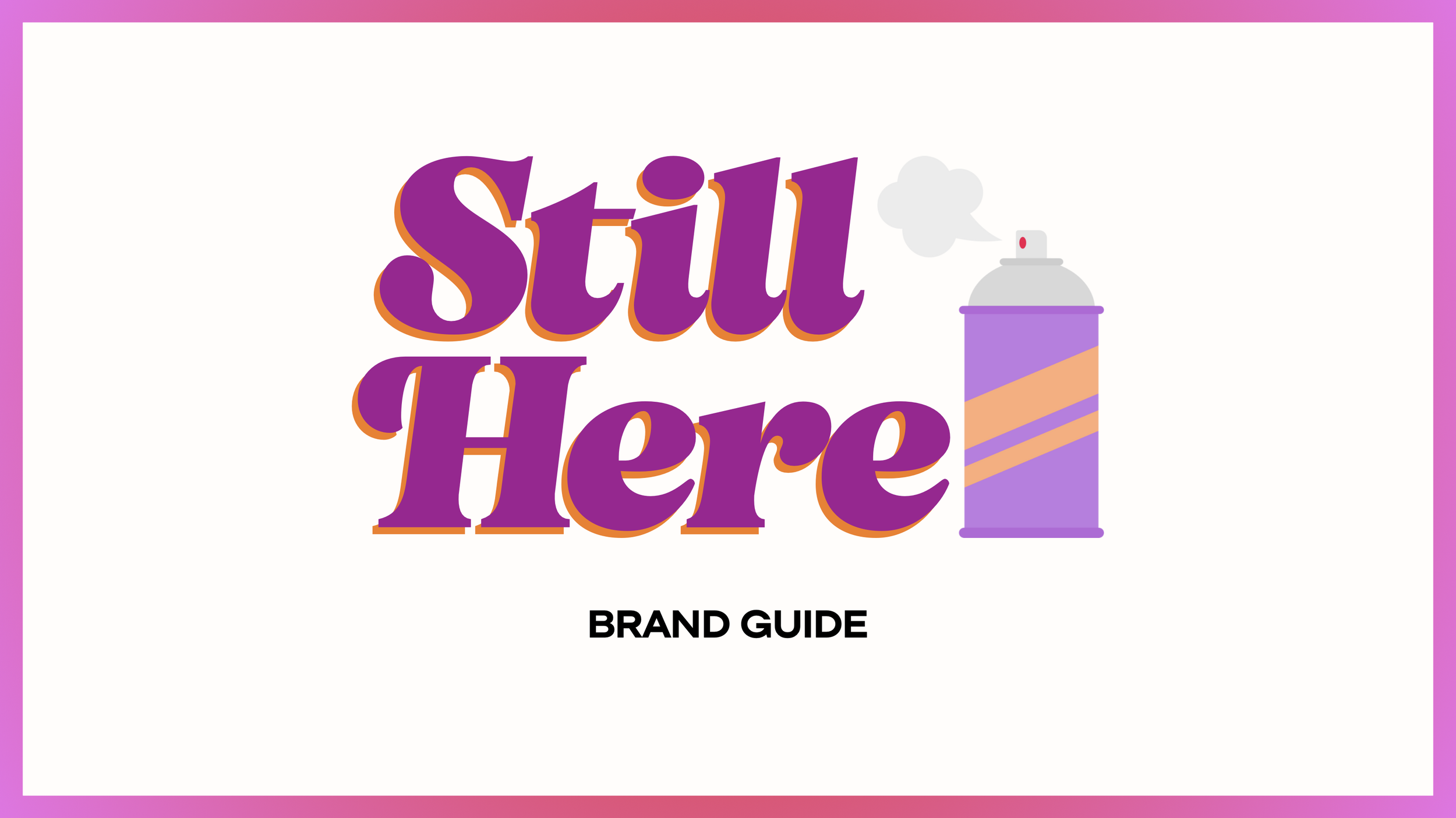 Still Here Experience