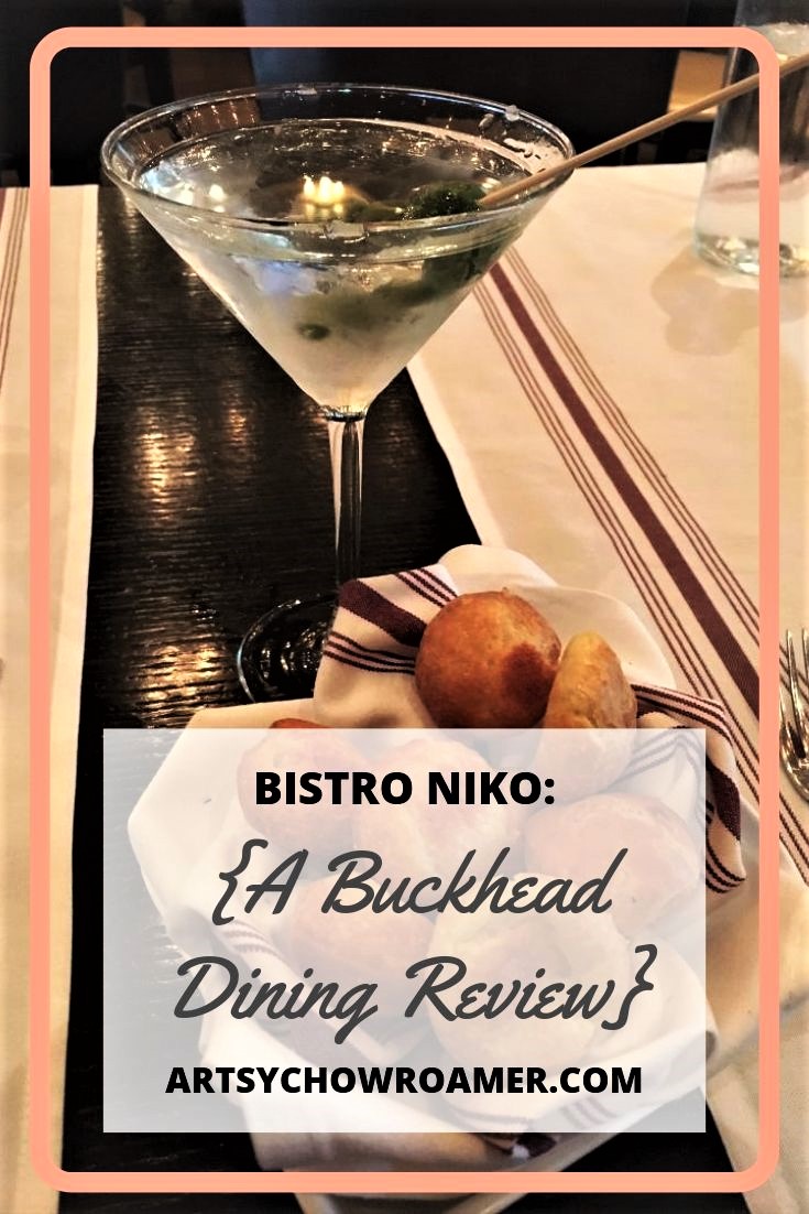 Bistro Niko: {A Buckhead Dining Review} — Artsy Chow Roamer