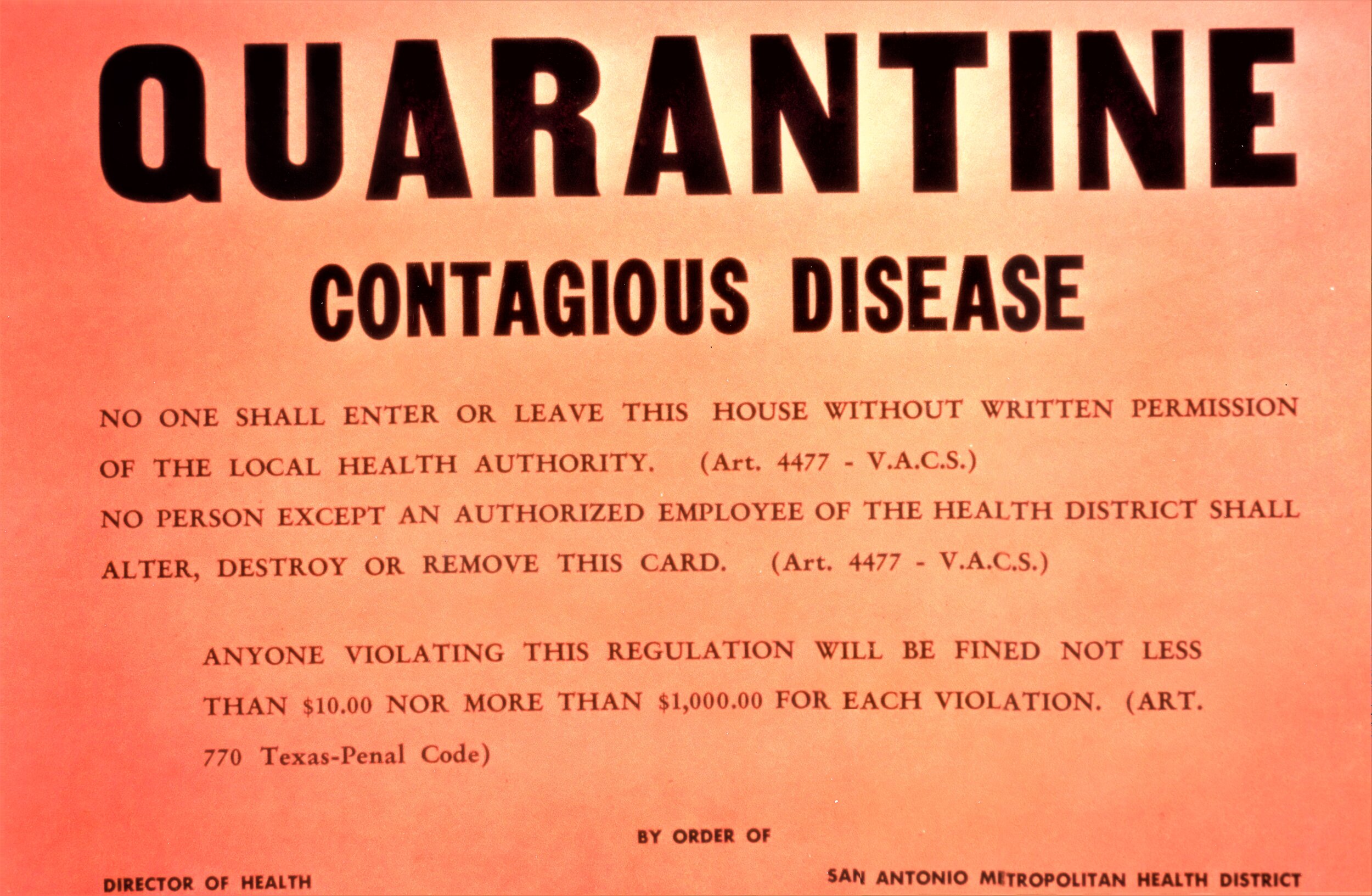 Quarantine sign