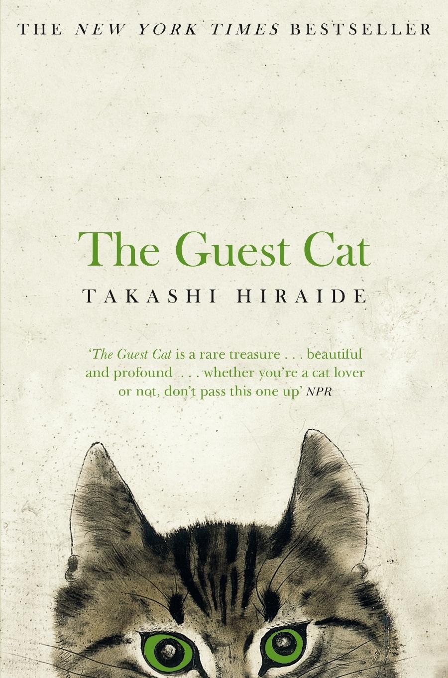 The Guest Cat by Takashi Hiraide, Eric Selland (Translator)