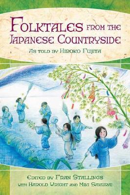 Folktales from the Japanese Countryside by Hiroko Fujita (Editor)