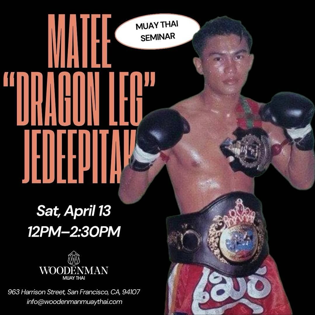 UPCOMING SEMINAR! Mark your calendar, Matee is coming to Woodenman 🥊

Matee is a former champion southpaw fighter whose nickname, &ldquo;Dragon Leg&rdquo;, was given to him for his powerful kicking style. 

With over 200 professional fights, he won 