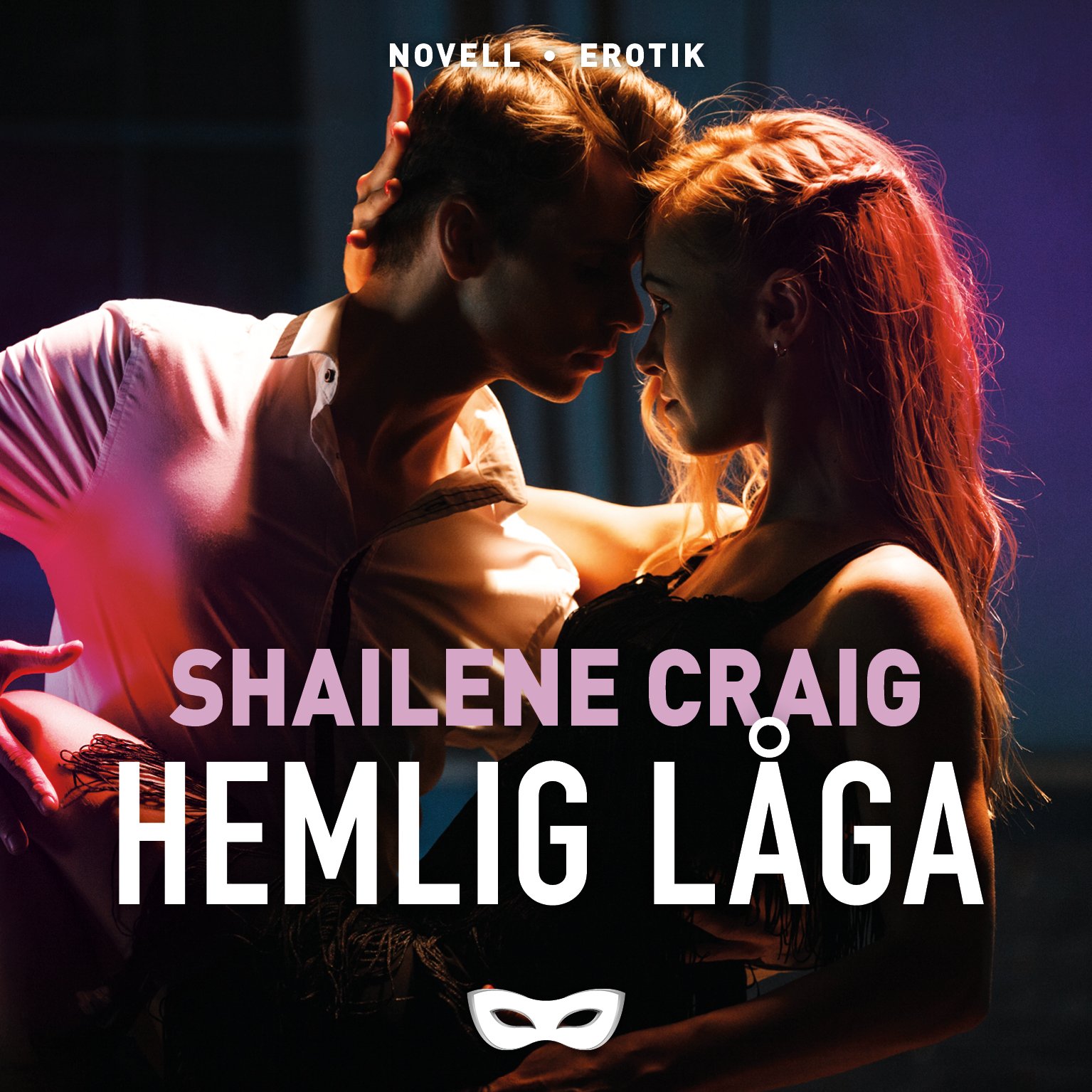 LAGA Shailene Craig Hemlig laga omslag audio.jpg