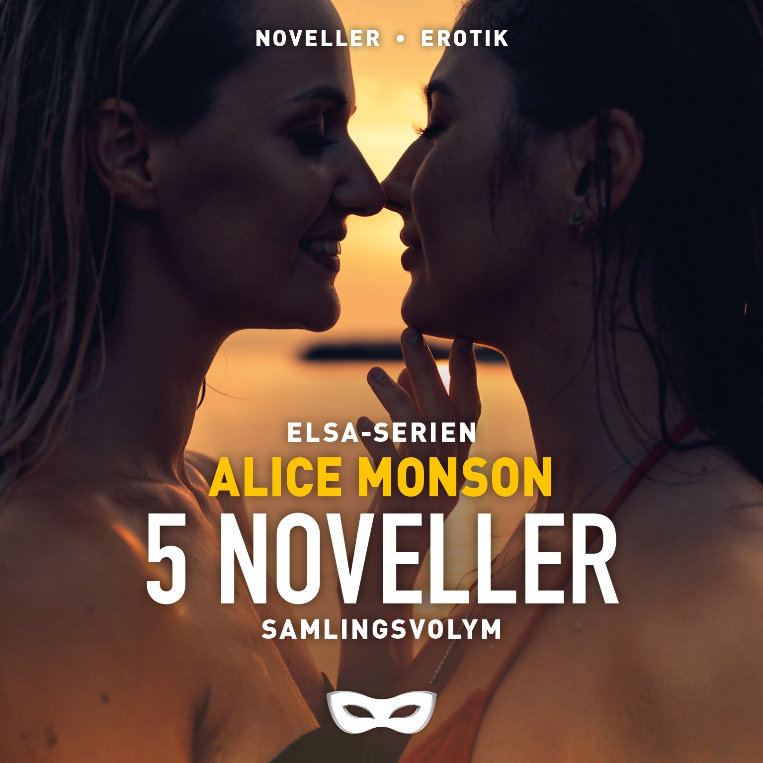 MONSAM Alice Monson Elsa-serien 5 noveller samlingsvolym omslag audio.jpg