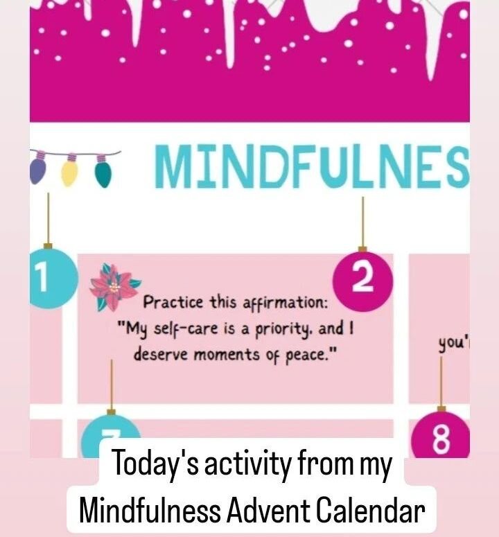 Today's activity from the Mindfulness Advent Calendar. 🎄

Practice this affirmation:
&quot;My self-care is a priority, and I deserve moments of peace.&quot;

💜

Sign up for my VIP list to get the whole Advent Calendar with 24 mini mindfulness activ