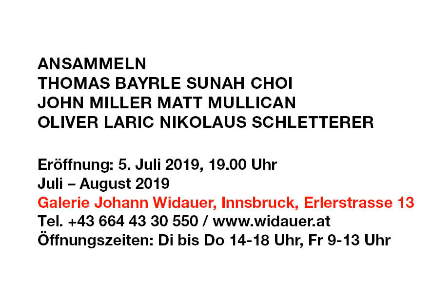 2019Ex03 Ansammeln - Thomas Bayrle - Sunah Choi - John Miller - Matt Mullican - Oliver Laric - Nikolaus Schletterer - Invitation (Homepage).jpg