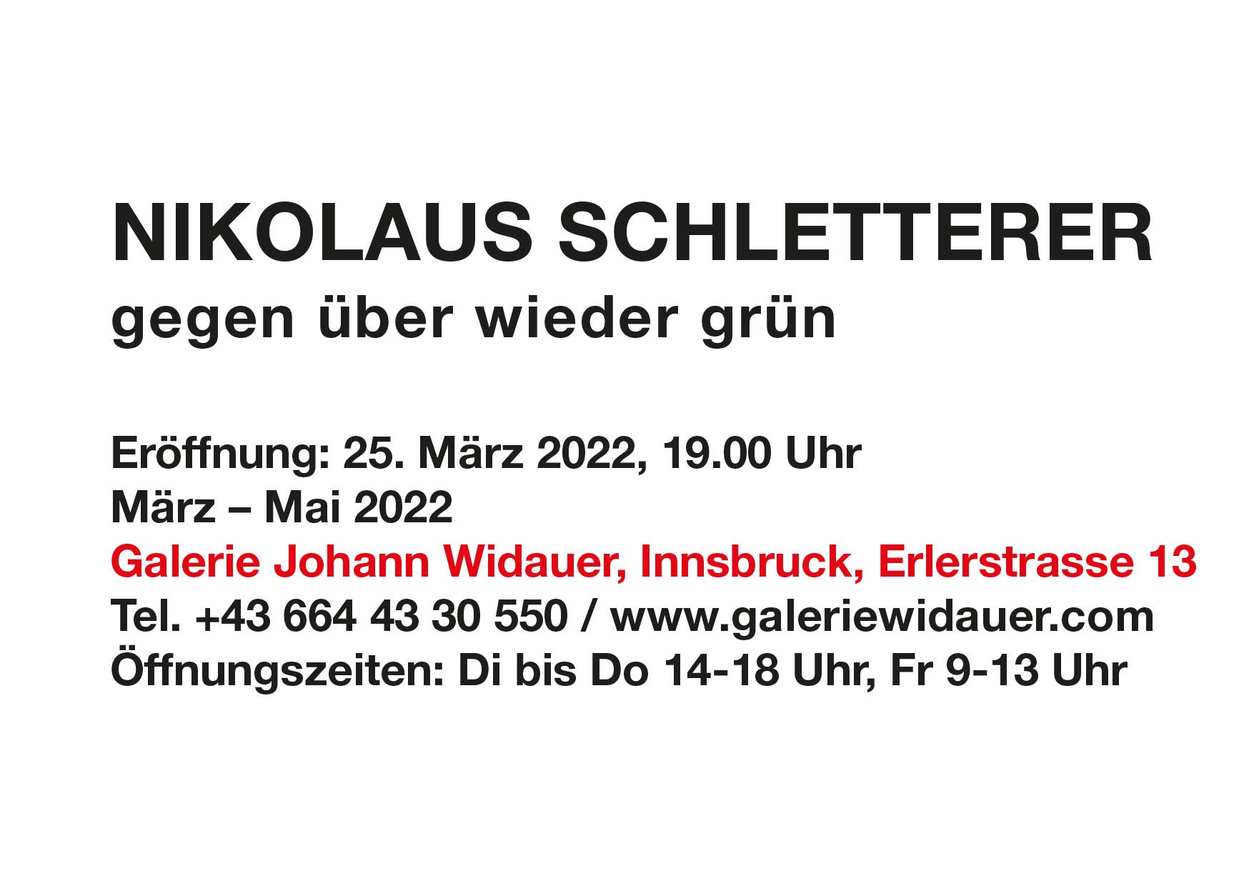 2022_ExhibitionCard_GalerieJohannWidauer_NikolausSchletterer.jpg