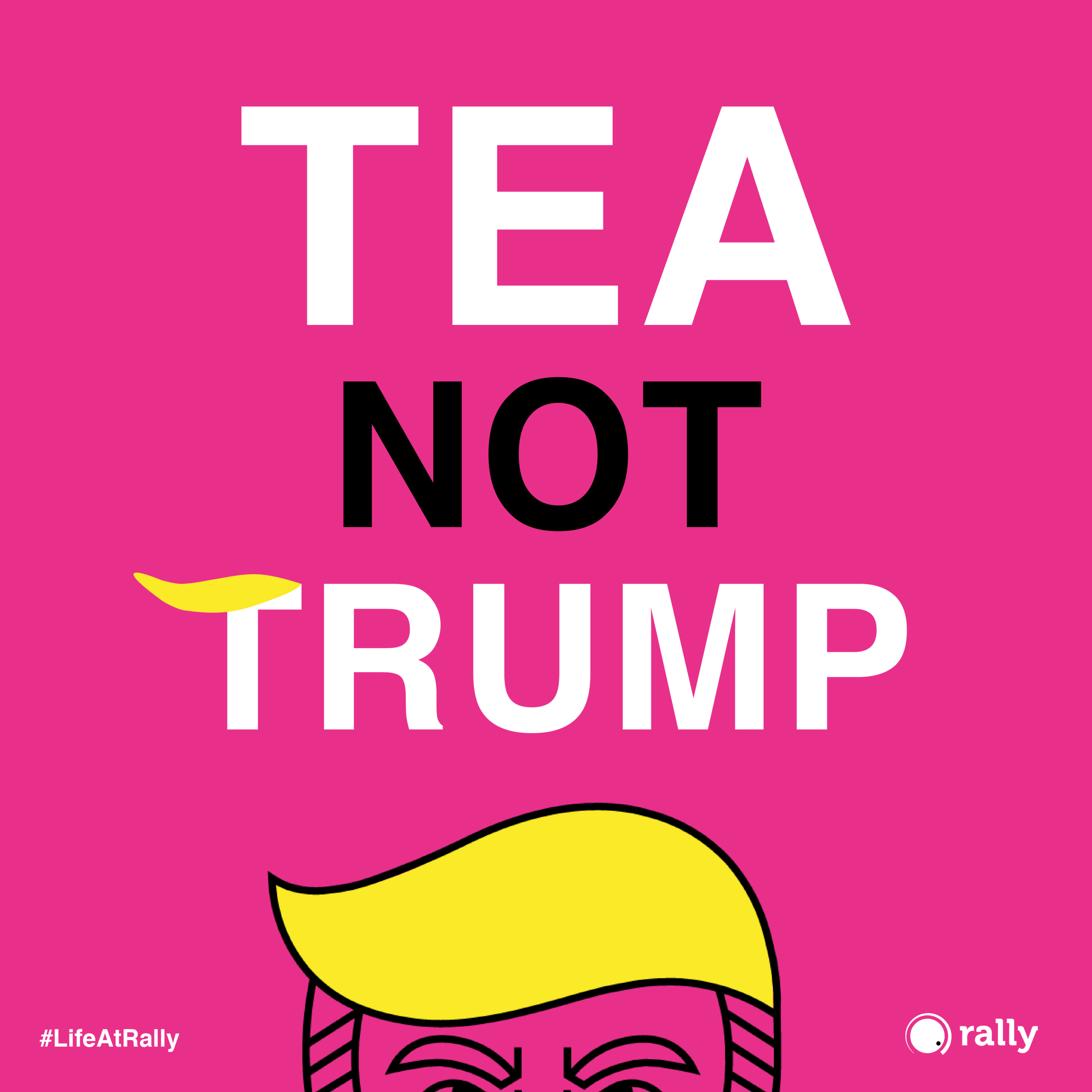 02 TEA NOT TRUMP 02 INSTA.png