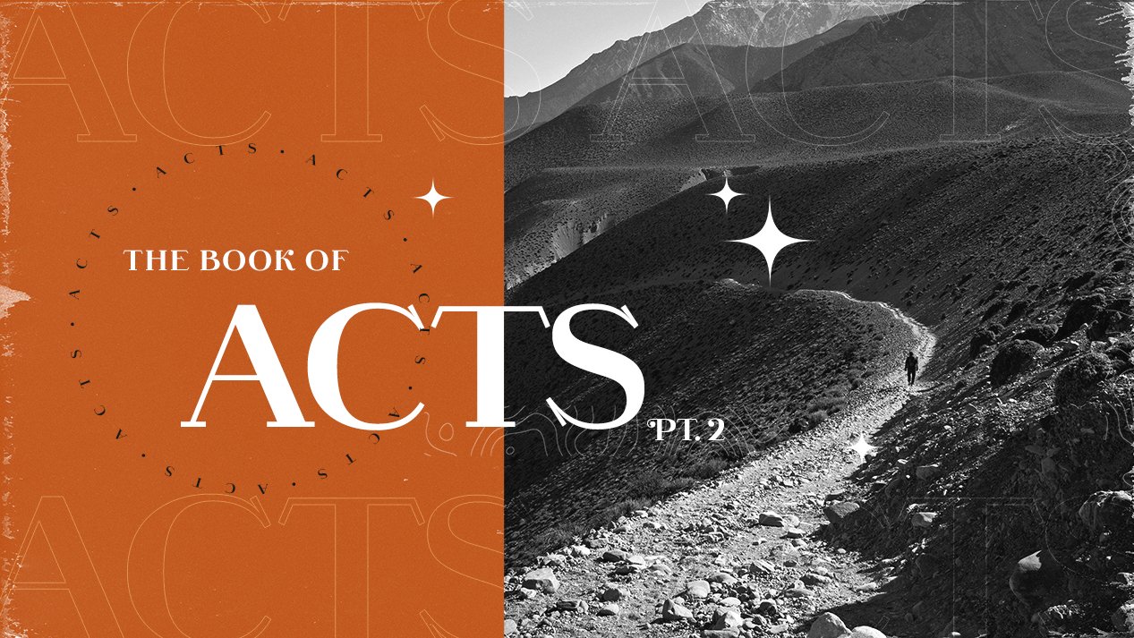 The Book of Acts, pt.2 Small Group Questions
