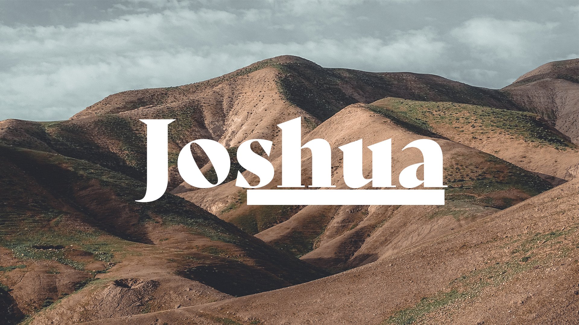 Joshua Small Group Questions