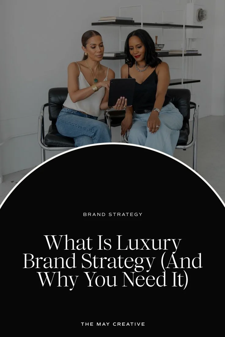 What Is Luxury Brand Strategy (And Why You Need It)