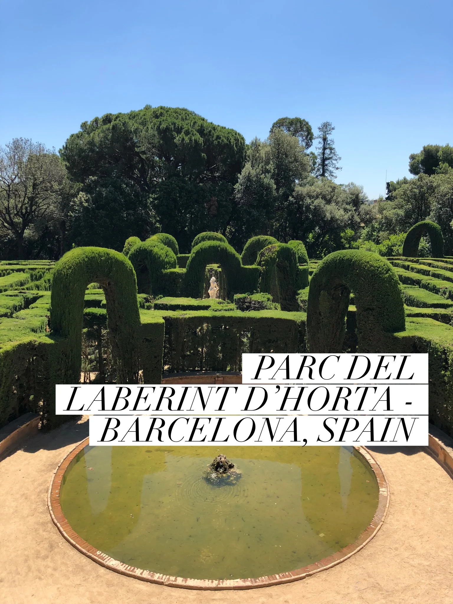 Exploring Barcelona: The Labyrinth Gardens