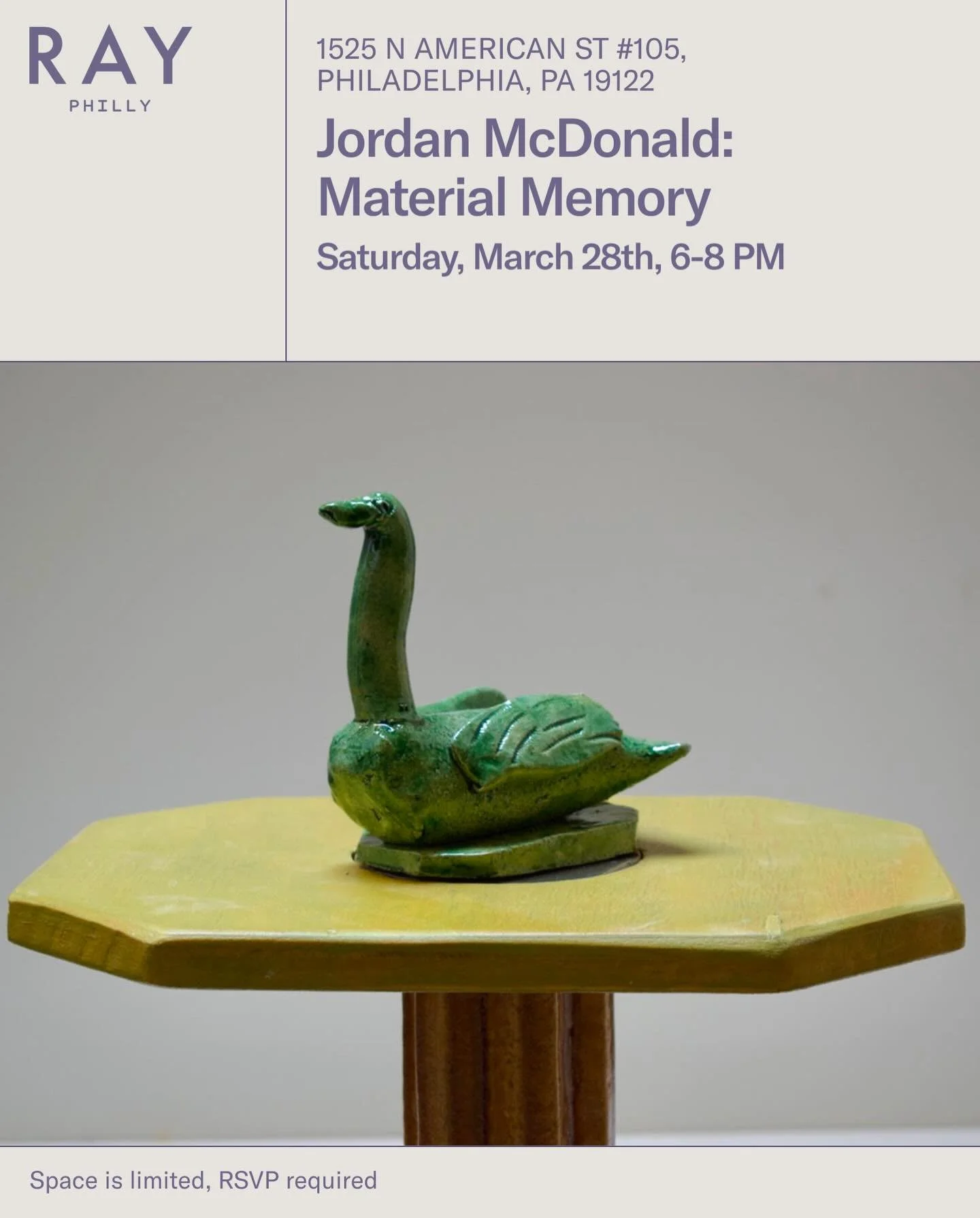 I am very happy to share that I have a show of new work opening on March 28th at Ray in Philadelphia. Curated by Sonya May Tomaddon @sonyamay 
1525 N American Street. @rayphilly.place 
Please RSVP at the link below. Please share with friends. Thank y