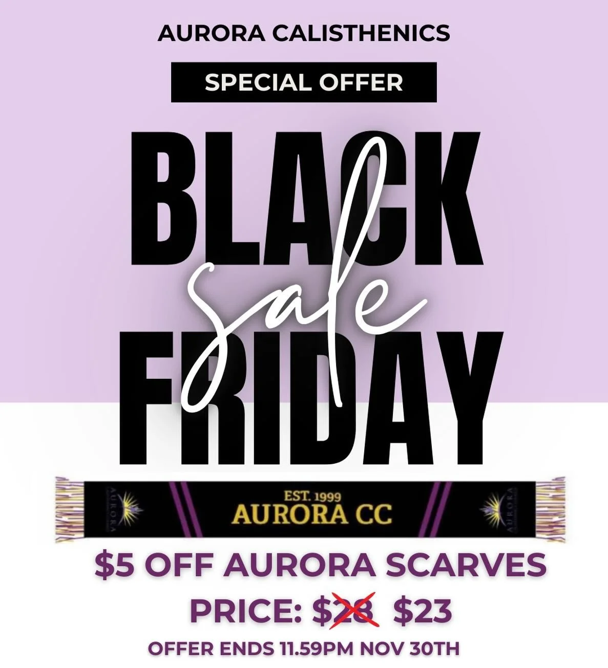 🖤✨ BLACK FRIDAY SALE ✨🖤

Our cosy Aurora scarves are $5 off this weekend only!
Was $28, now just $23 😍

Perfect for comps, classes or keeping warm on those chilly training mornings.

Payment must be made to the Aurora account by 11:59pm on Nov 30t