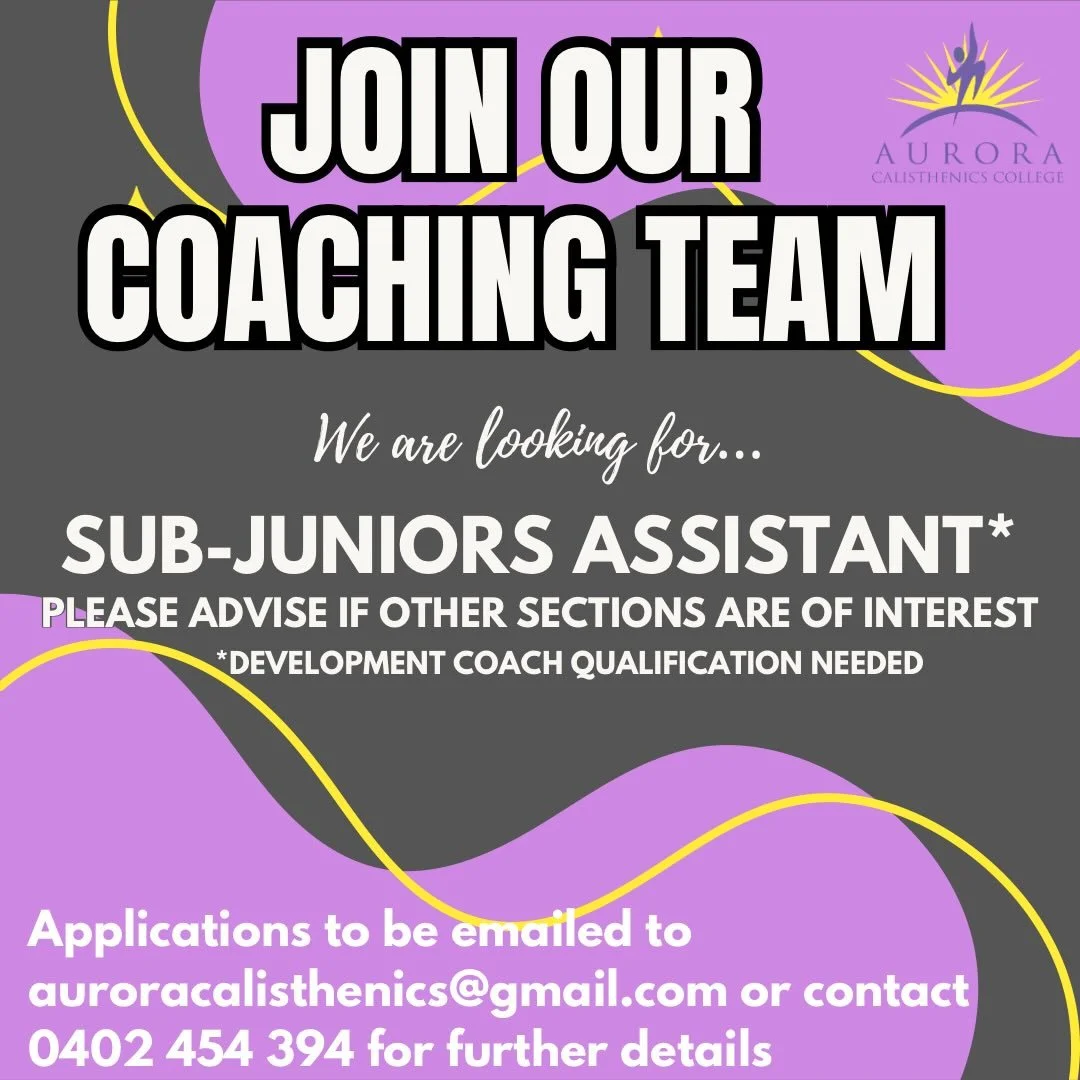 ✨Join our Coaching Team!✨
Due to high expressions of interest, we are seeking additional coaches to support our coaching team! If you are interested or have further questions, please send an email to auroracalisthenics@gmail.com or contact 0402 454 3