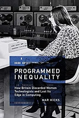 Programmed Inequality