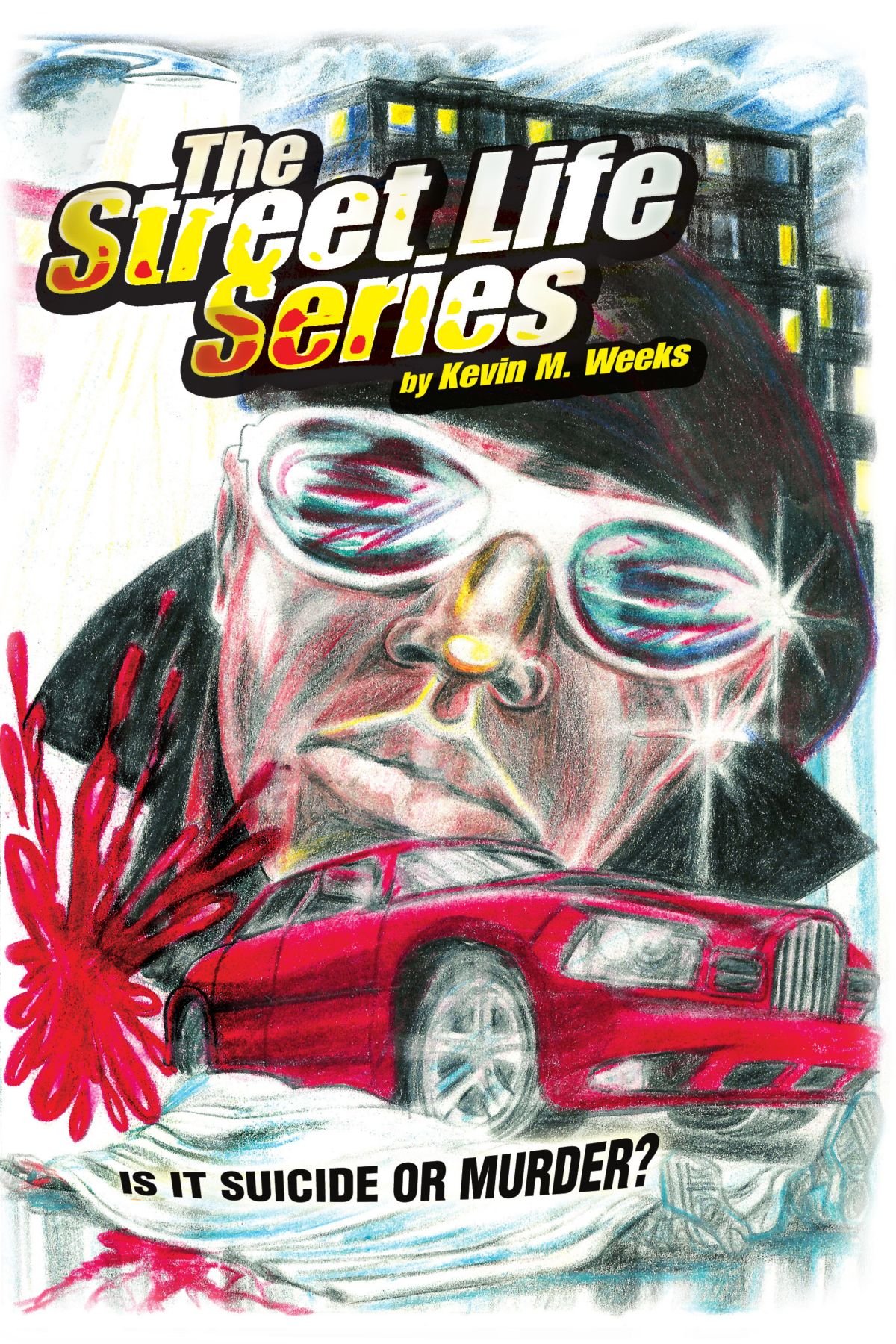 The Street Life Series Is It Suicide or Murder_9781425711047.jpg