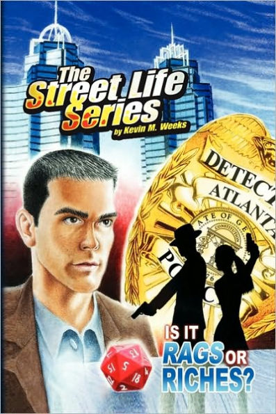 The Street Life Series Is It Rags or Riches_9781441566218.jpg