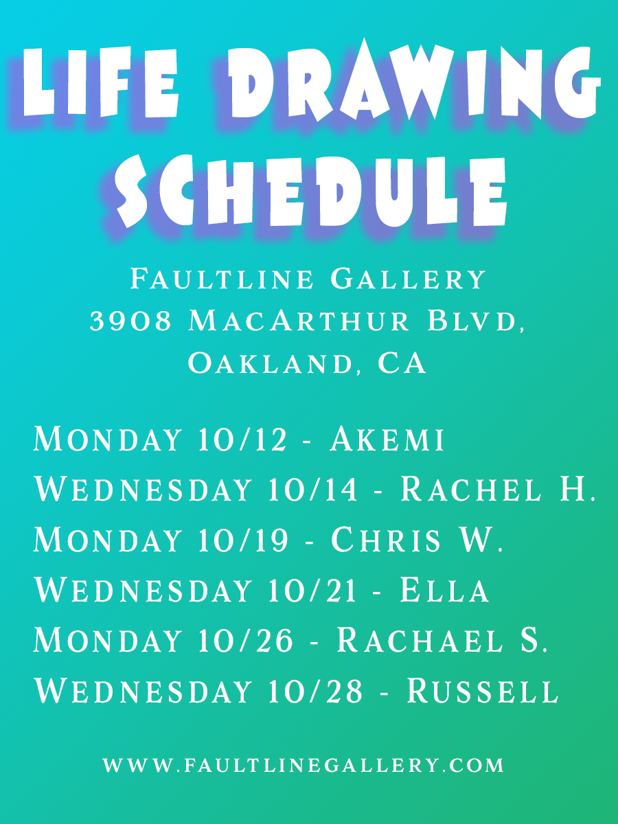 schedule for life drawing in oakland at Faultline Gallery