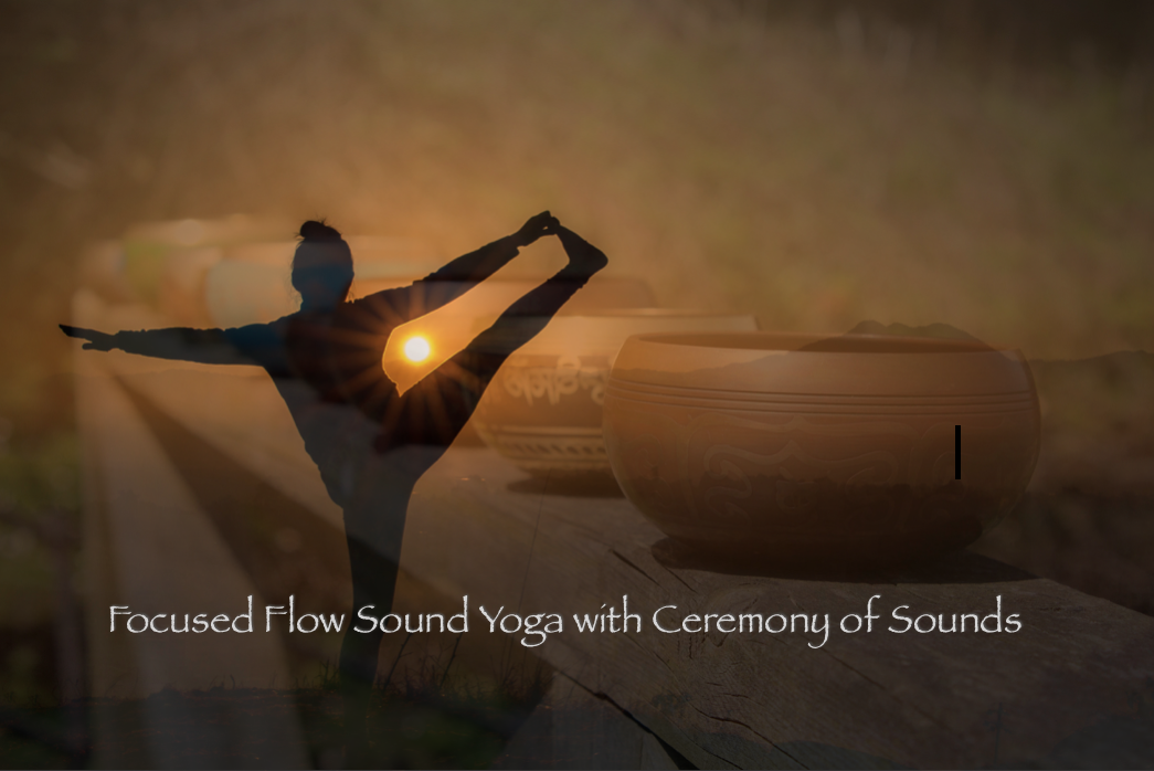 FocusedFlowCeremonyofSoundYoga.png