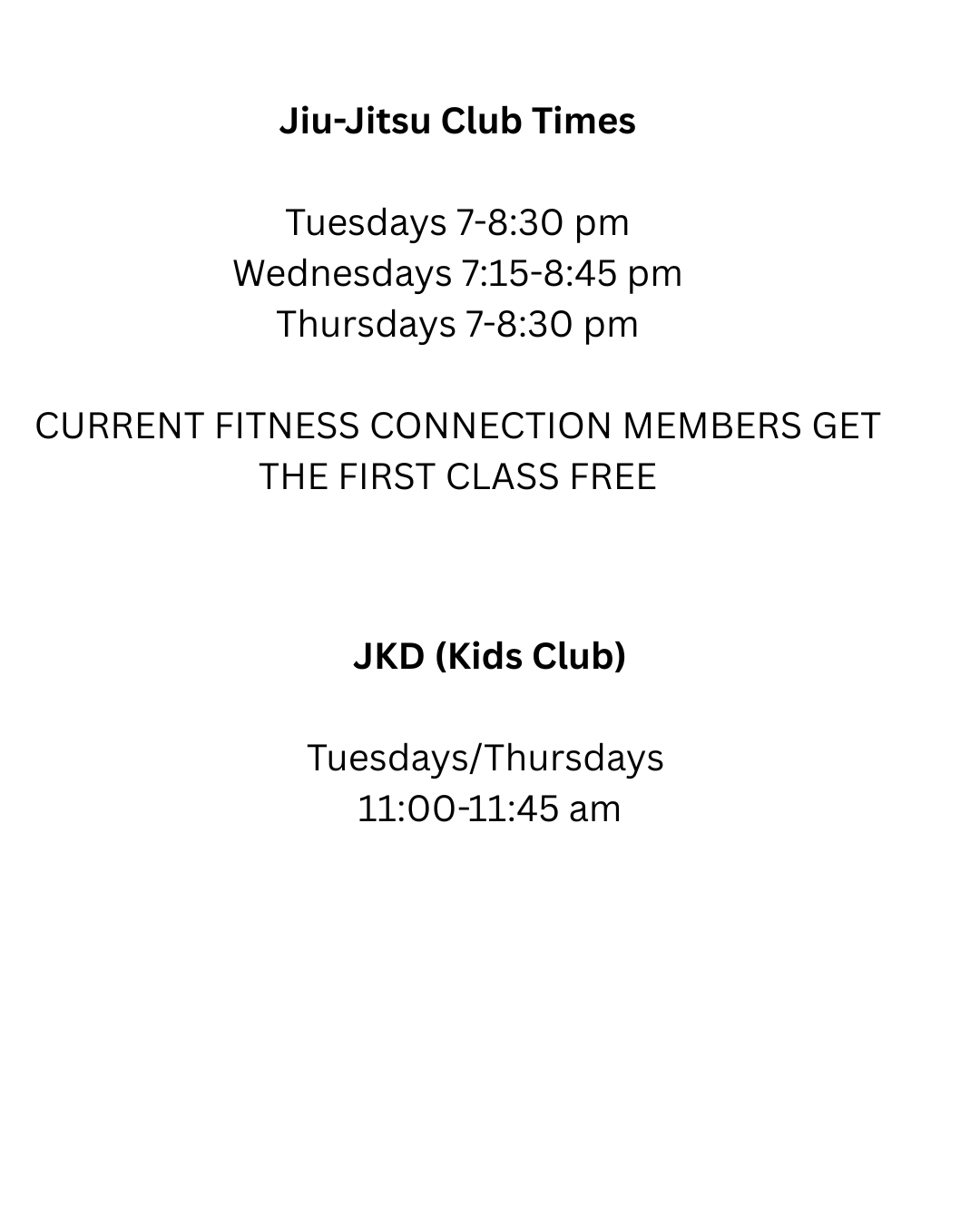 Jiu-Jitsu Club Times Tuesdays 7-830 pm Wednesdays 715-845 pm Thursdays 7-830 pm (1).png