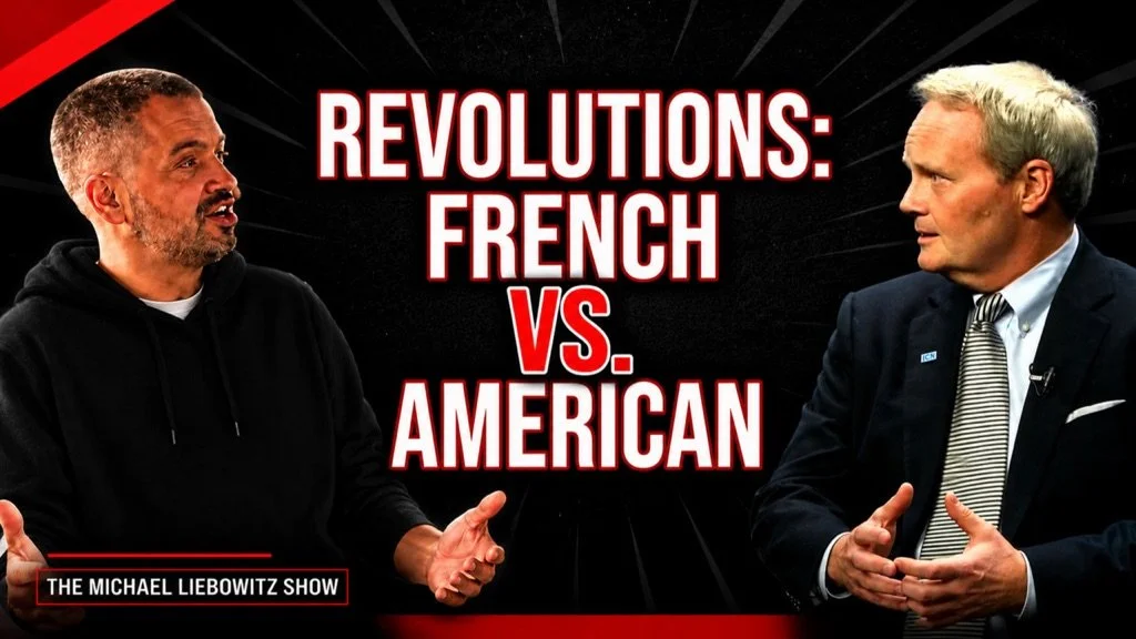 Michael Liebowitz Interviews Me on the Two Great Revolts of the 18th Century