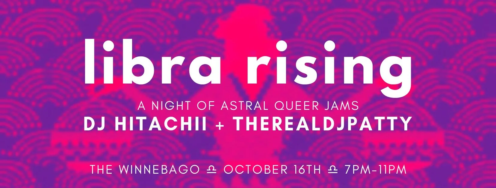 Libra Rising: A Night of Astral Queer Jams.jpg