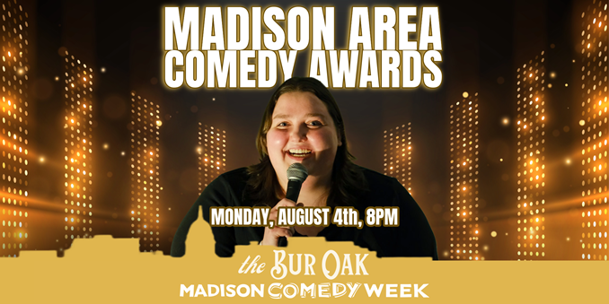 Madison Area Comedy Awards - Madison Comedy Week