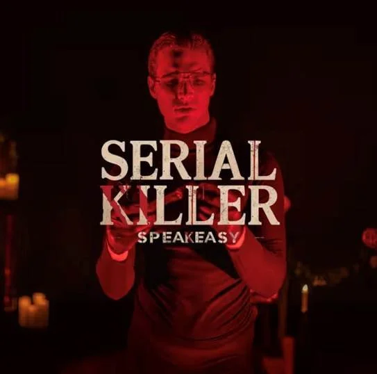 Serial Killer Speakeasy